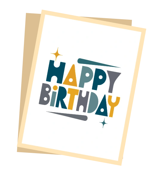 A tilted card that reads Happy Birthday